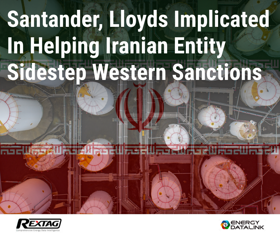 Santander-Lloyds-Implicated-in-Helping-Iranian-Entity-Sidestep-Western-Sanctions